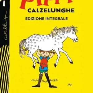 Pippi Calzelunghe, Astrid Lindgren, SALANI EDITORE