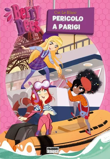 Berry Bees Pericolo a Parigi, Fabbri Editori.Recensioni libri bambini e ragazzi