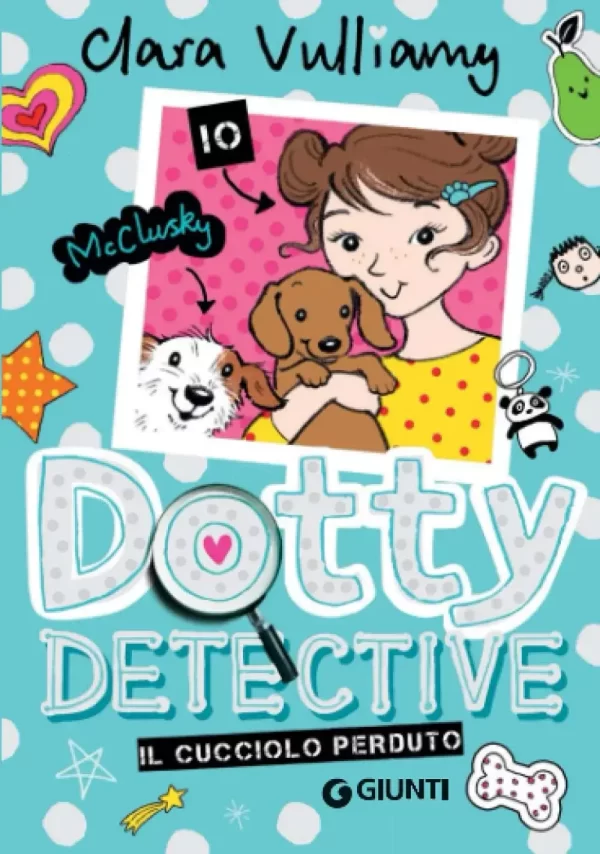 Dotty Detective Il cucciolo perduto Clara Vulliamy Giunti