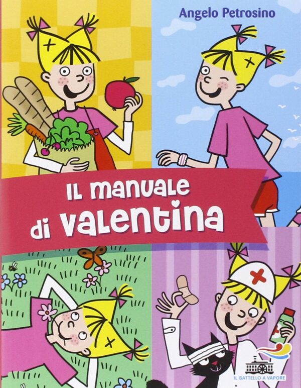 Il manuale di Valentina, Angelo Petrosino, Piemme