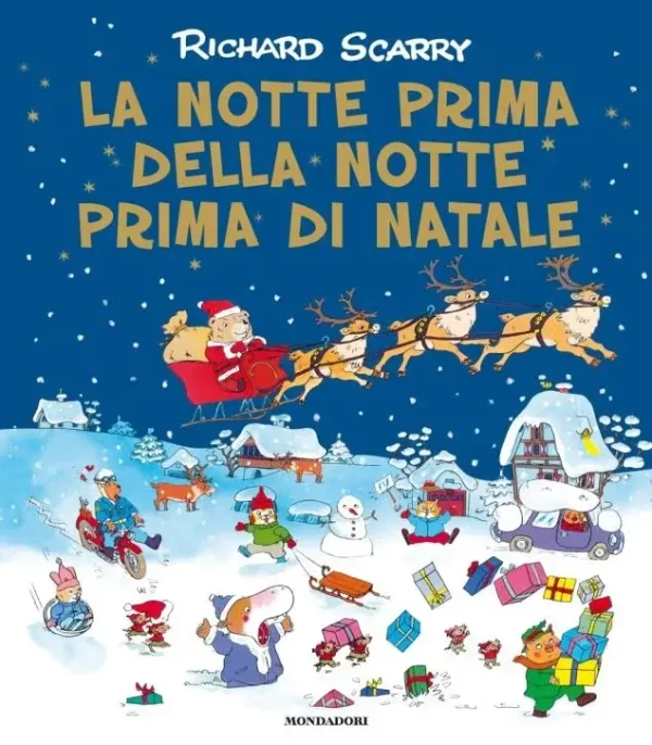 La notte prima della notte prima di Natale, Richard Scarry, Mondadori