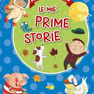 Le mie prime storie, Giunti