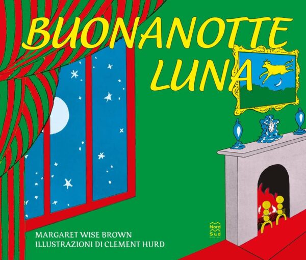 Buonanotte luna, Margaret Wise Brown, Nord-Sud Edizioni