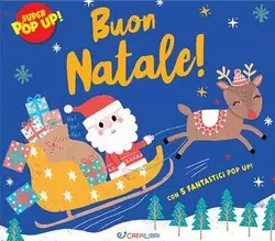 Buon Natale Super Pop Up Libri di natale per bambini novità 2023