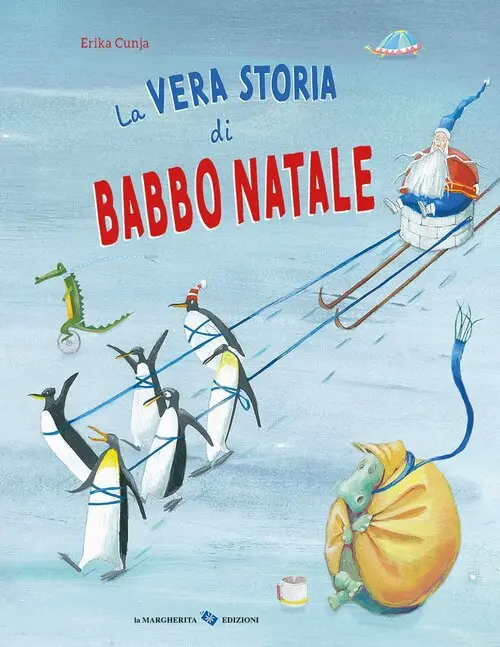 La vera storia di Babbo Natale Libri di natale per bambini novità 2023