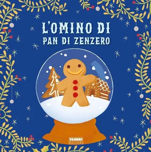 L'omino di pan di zenzero libri di Natale per bambini novità 2023