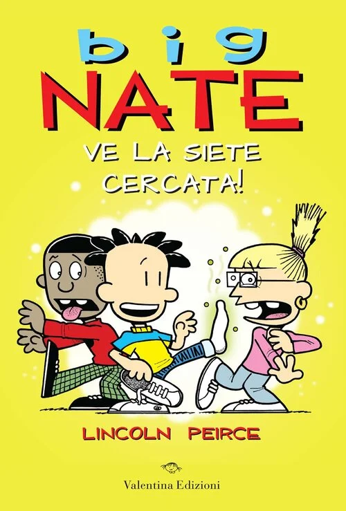Big Nate Ve la siete cercata, Lincoln Peirce