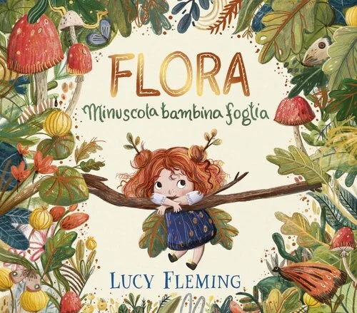 Flora Minuscola bambina foglia, Lucy Fleming