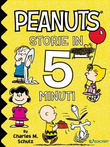 Peanuts Storie in 5 minuti, Charles M. Schulz