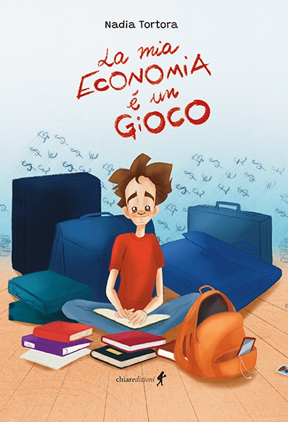 LA MIA ECONOMIA È UN GIOCO, Nadia Tortora (11+)