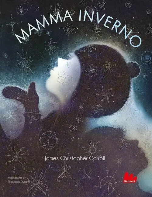 Mamma Inverno, James Christopher Carroll