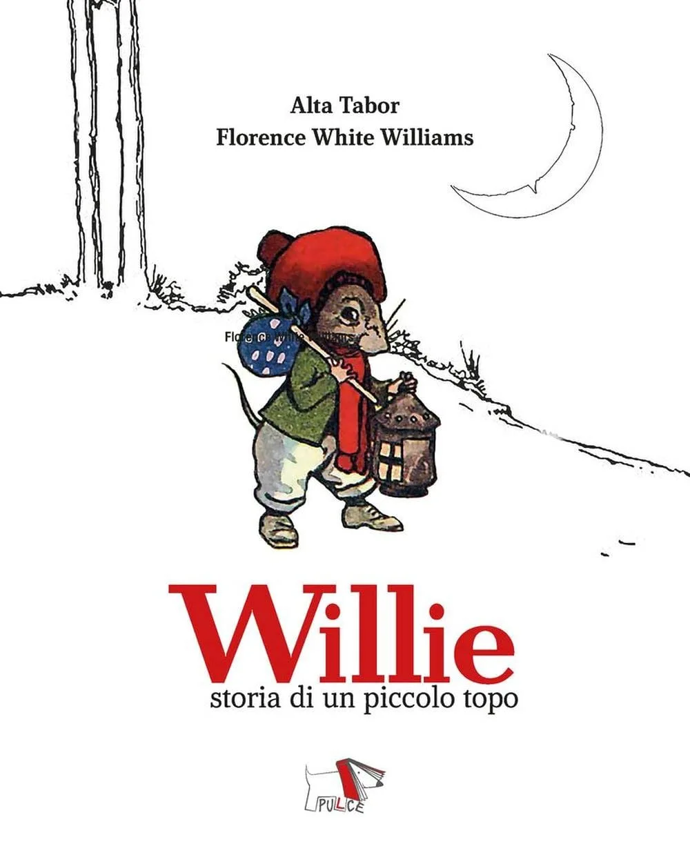 Willie - Storia di un piccolo topo, Alta Tabor