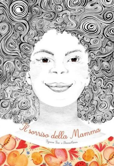 IL SORRISO DELLA MAMMA, Tiziana Tosi e DonnaCarin, ERREKAPPA EDIZIONI