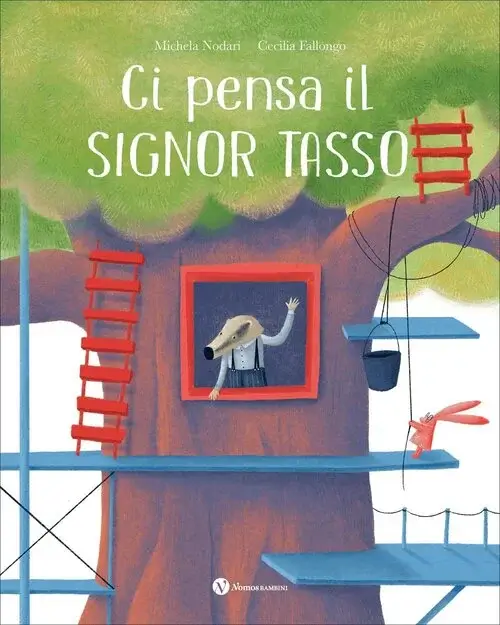 CI PENSA IL SIGNOR TASSO, Michela Nodari e Cecilia Fallongo, NOMOS EDIZIONI
