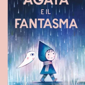 AGATA E IL FANTASMA, Matthew Forsythe, EMME EDIZIONI